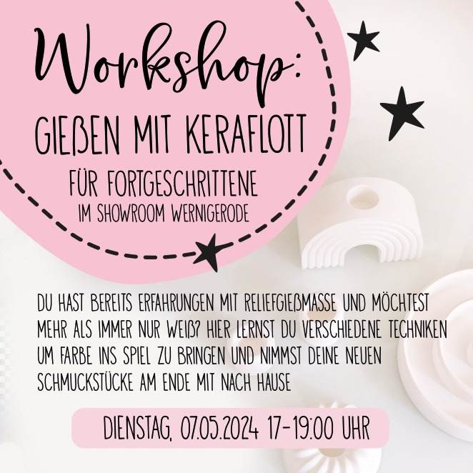 07.05.2024 Workshop "Gießen mit Keraflott" im Showroom in Wernigerode